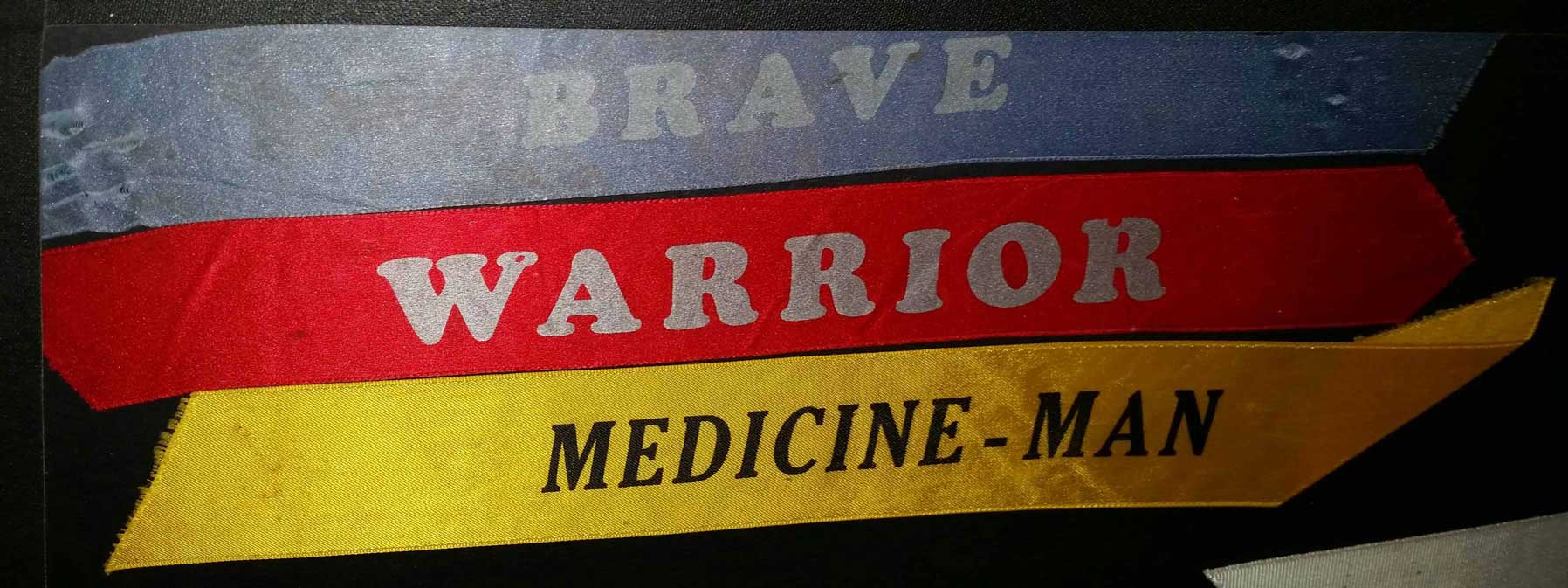 Tribe of Noyo Ribbons (Brave, Warrior, Medicine-Man) Noyo Ribbons
